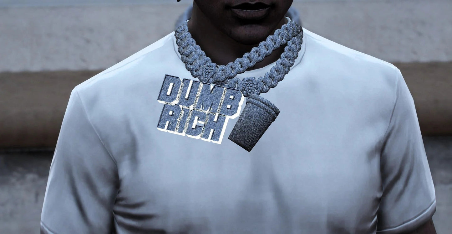 Dumb Rich (Chain)