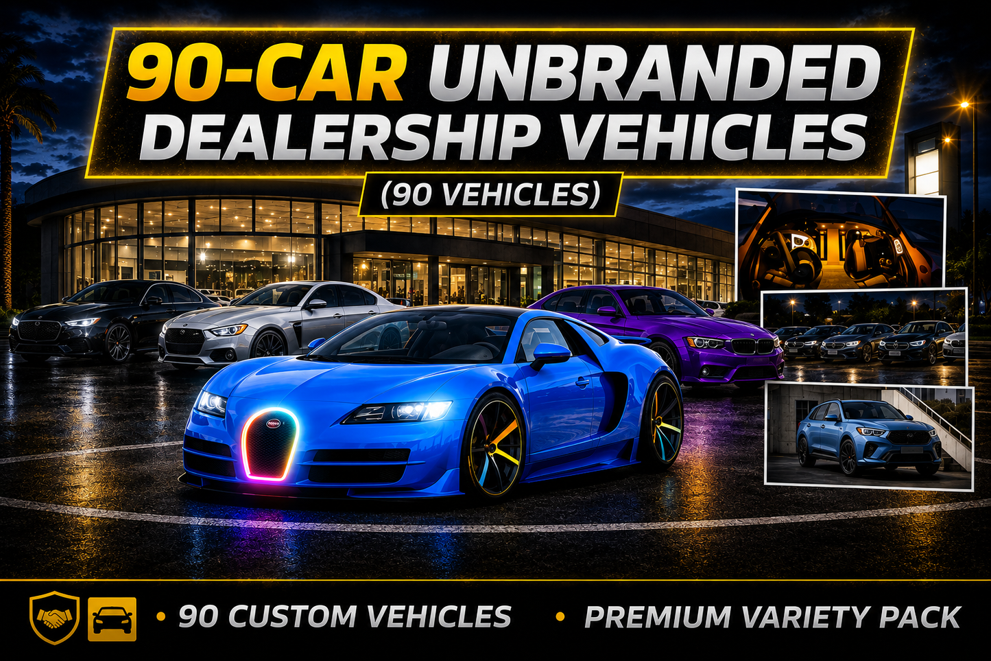 (Unbranded) Dealership Vehicles (90 Vehicles)